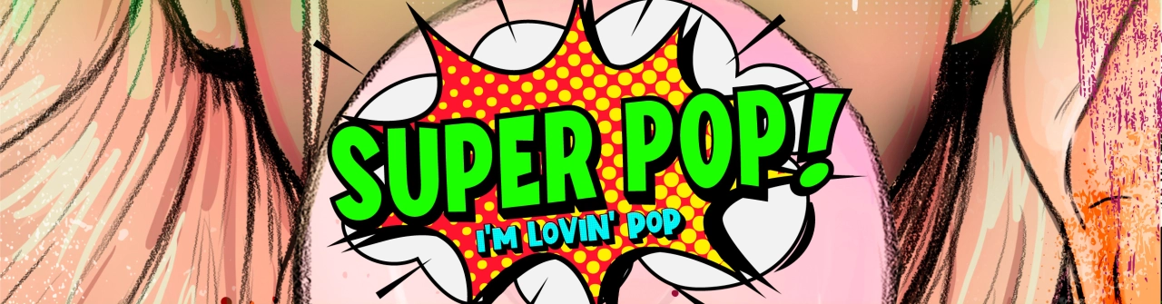 SUPER POP