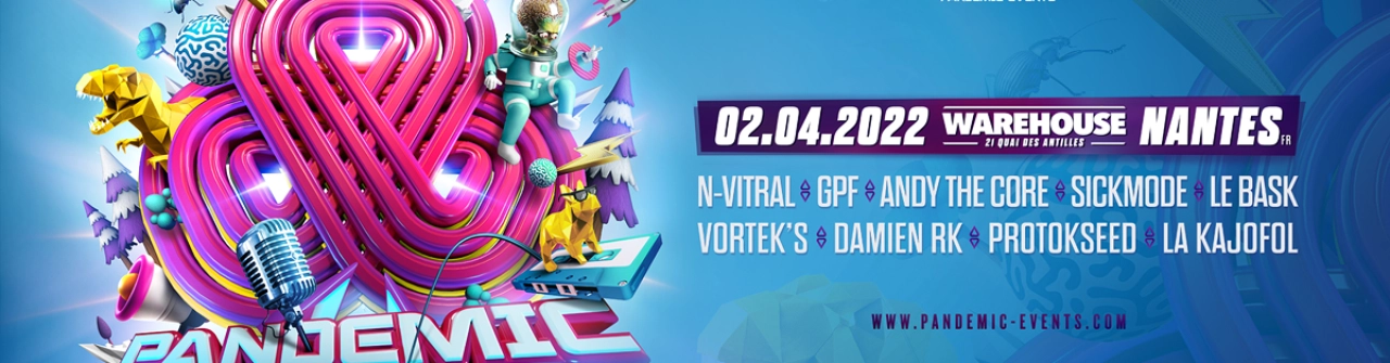Pandemic - N-Vitral, GPF, Andy The Core, Le Bask & more