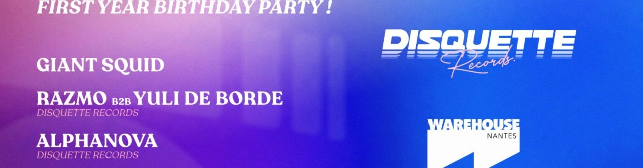 Disquette Records 1 Years Anniversary