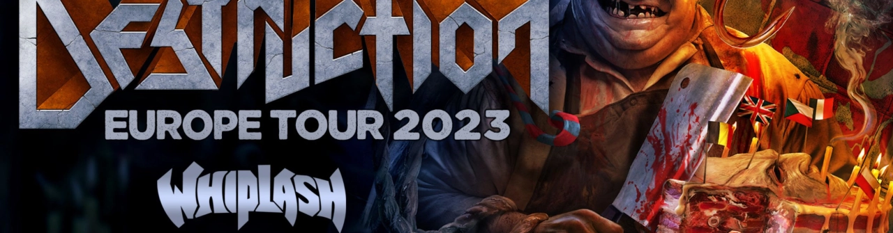 CONCERT : Destruction - Whiplash - Enforcer - Crisix