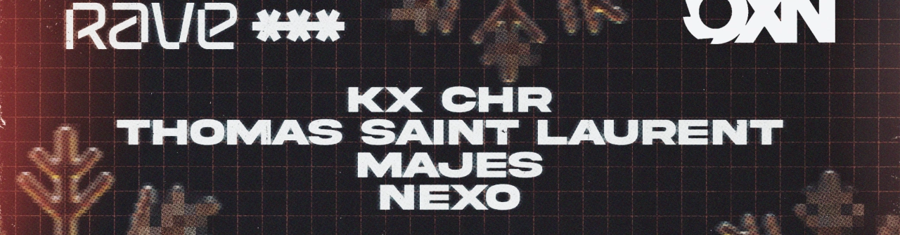 Frozen Rave - Majes, KX CHR, Nexo, Thomas Saint Laurent