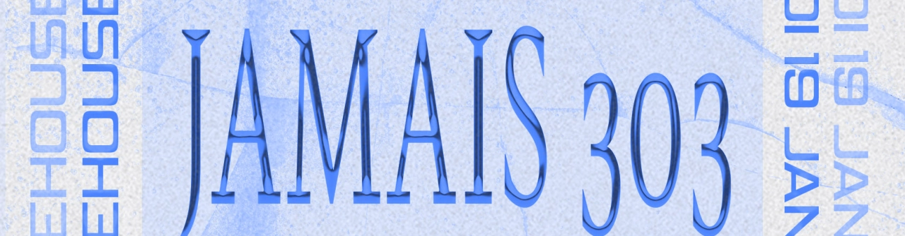 Solstice : Jamais 303