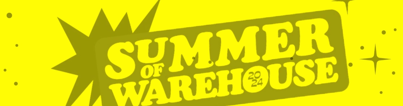 Summer of Warehouse : Découvrez notre programmation estivale !