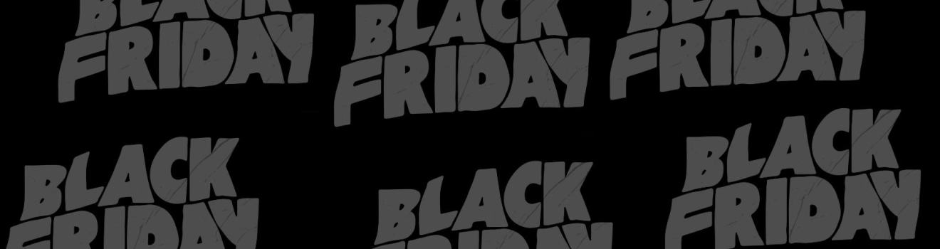 Le Black Friday débarque aussi au Warehouse !