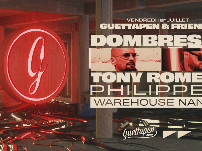 Guettapen & friends - Dombresky, Tony Romera