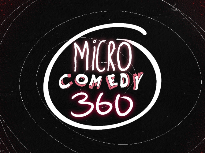 Micro Comedy 360