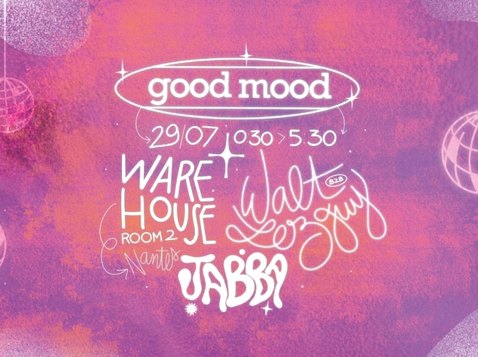 Good Mood : Walt b2b Lezguy ( D3 ) & Jabba MZR - Room 2 Warehouse Nantes