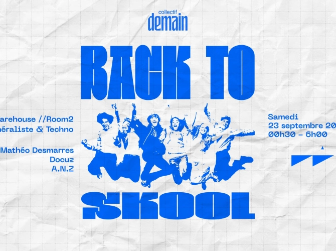 Back to skool by Collectif Demain