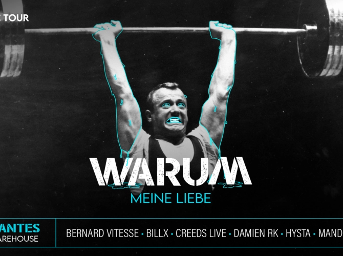 Warum Meine Liebe - Billx, Hysta, Creeds live, Mandidextrous, Damien RK, Bernard Vitesse