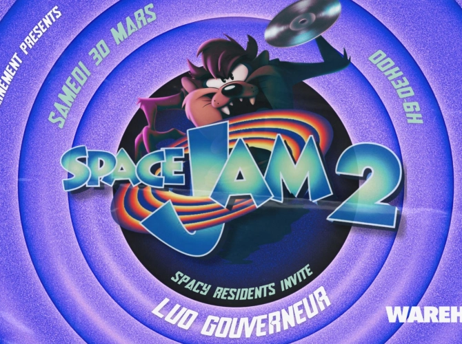 Space Jam V.2 w/ Luo Gouverneur