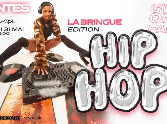 La Bringue 100% fem. edition HIP HOP