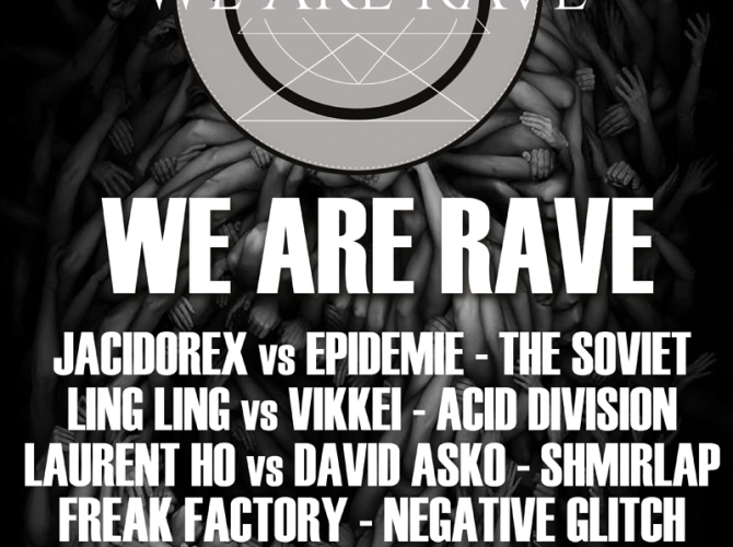 WE ARE RAVE