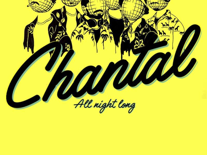 Chantal All Night Long