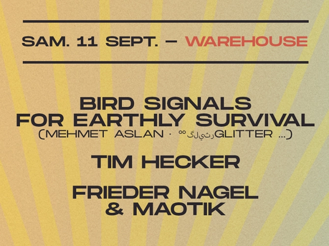 SCOPITONE 2021 : BIRD SIGNALS FOR EARTHLY SURVIVAL · TIM HECKER · FRIEDER NAGEL & MAOTIK