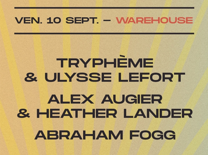 SCOPITONE 2021 : TRYPHÈME & ULYSSE LEFORT · ALEX AUGIER & HEATHER LANDER · ABRAHAM FOGG