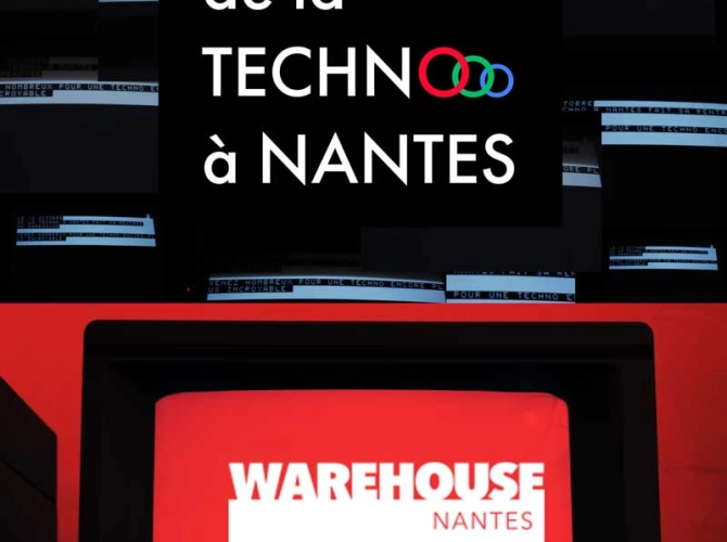 DE LA TECHNO À NANTES