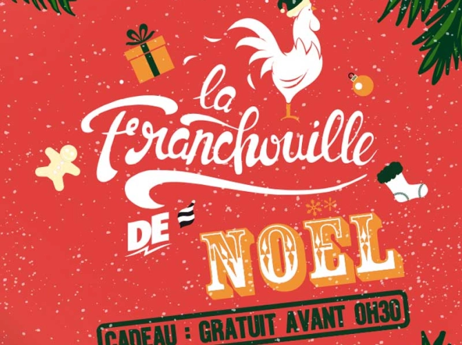 LA FRANCHOUILLE DE NOEL – GRATUIT
