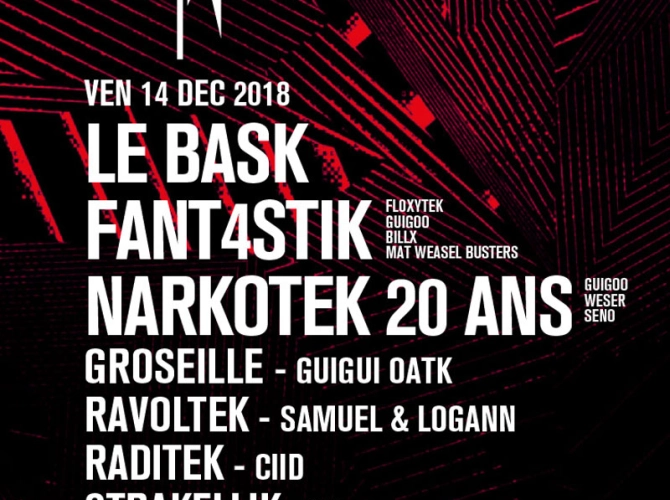 LE BASK, FANT4STIK, NARKOTEK 20 ANS