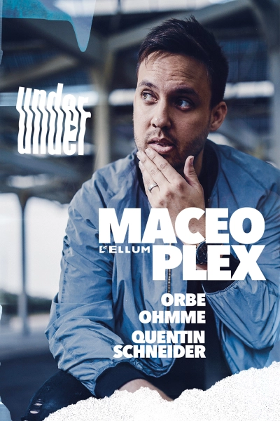 UNDER. Maceo Plex