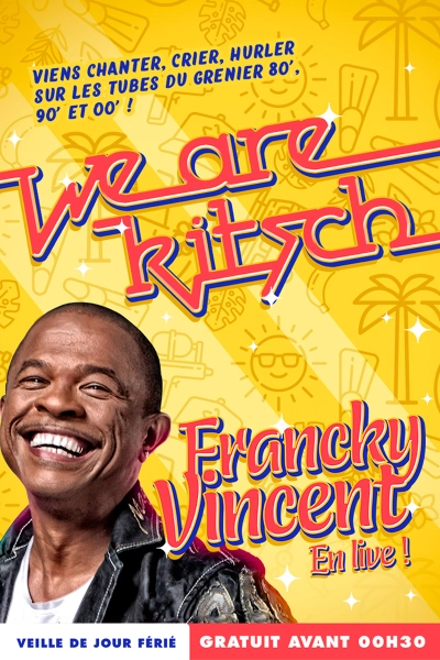 We Are Kitsch w/ Francky Vincent