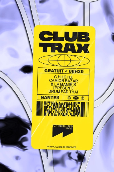 Club Trax: La Mamie's vs Camion Bazar