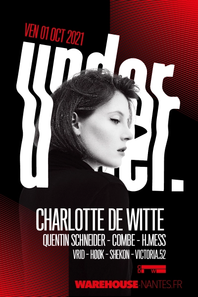 UNDER. Charlotte de Witte, Quentin Schneider & more