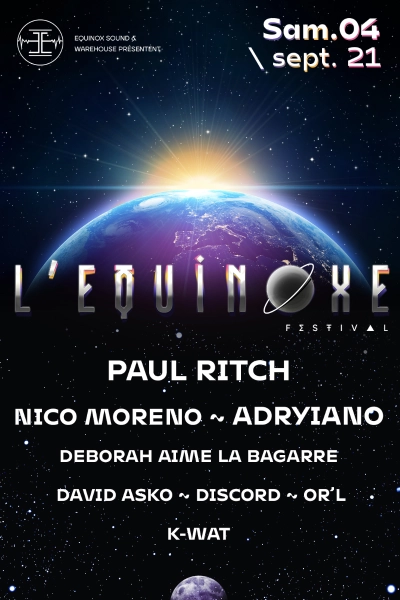Equinoxe 2021: Paul Ritch, Nico Moreno, Adryiano, David Asko & more