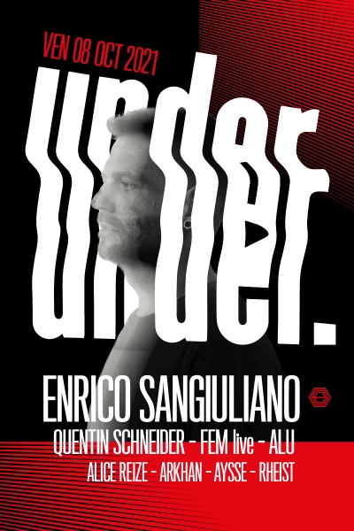 UNDER. Enrico Sangiuliano, Quentin Schneider & more