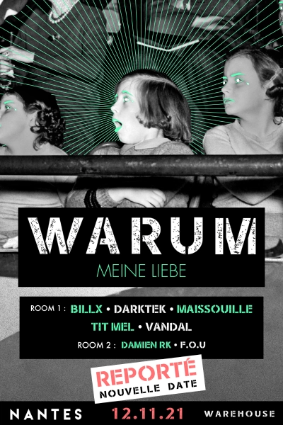 Warum Meine Liebe - BILLX, VANDAL, DARKTEK, MAISSOUILLE, DAMIEN RK, DJ FOU...