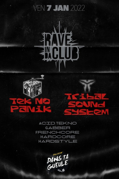 Rave In Da Club - Tek No Panik x Tribal Sound System