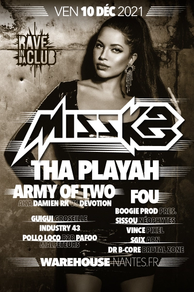 Rave In Da Club - Miss K8, Tha Playah, Army Of Two, Fou & more
