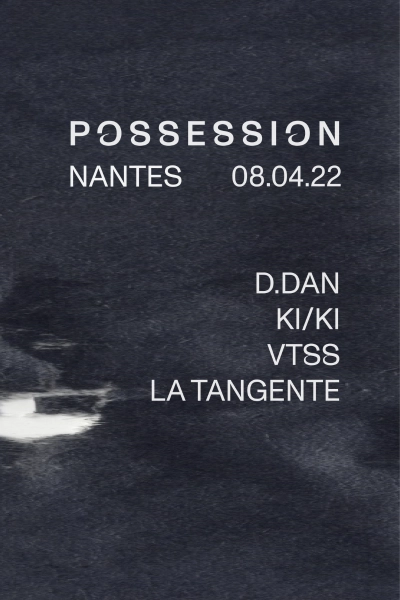 Possession - VTSS, KI/KI, D.Dan