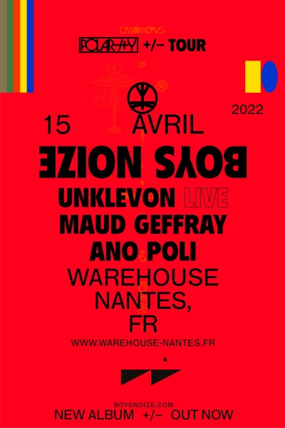 Boys Noize, Unklevon (live), Maud Geffray