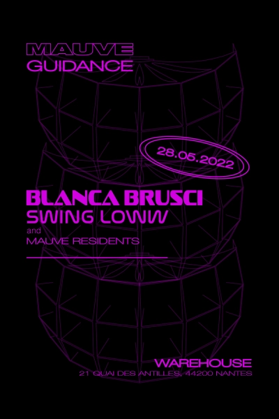 Mauve : Guidance - Blanca Brusci & Swing Low