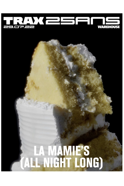 25 ans Trax - La Mamie's All Night Long [Gratuit]