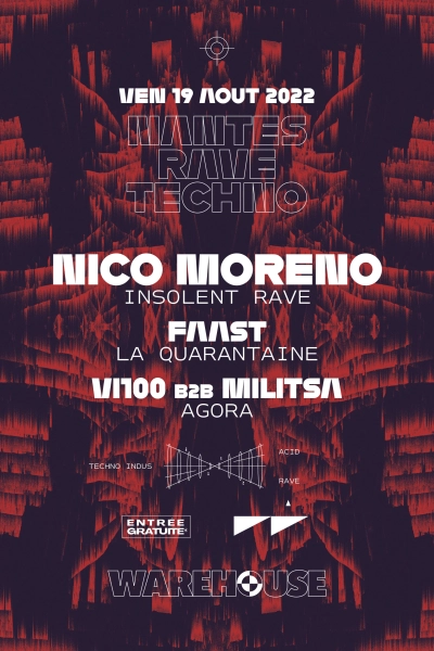 Nantes Rave Techno : Nico Moreno, Faast, VI100 b2b MILITSA [Gratuit]