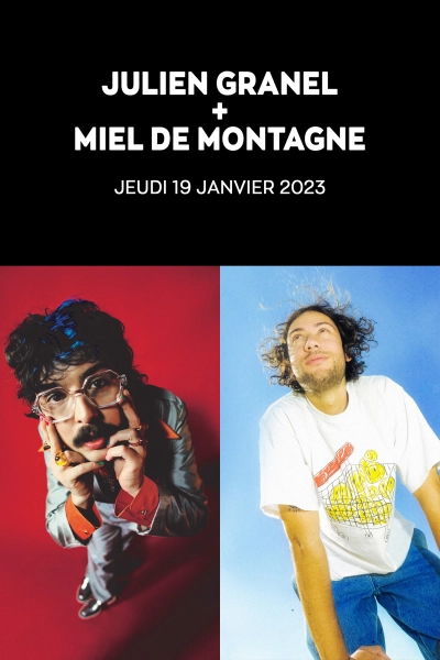 Julien Granel + Miel de Montagne