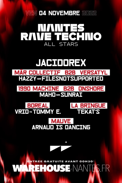 Nantes Rave Techno - Jacidorex, Mär, Versatyl, 1990 Machine, Onshore, La Bringue, Boreal, Mauve
