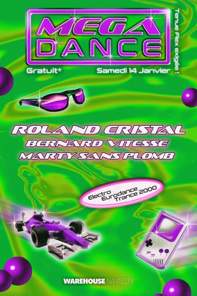 Mega Dance - Roland Cristal, Bernard Vitesse, Marty Sans Plomb