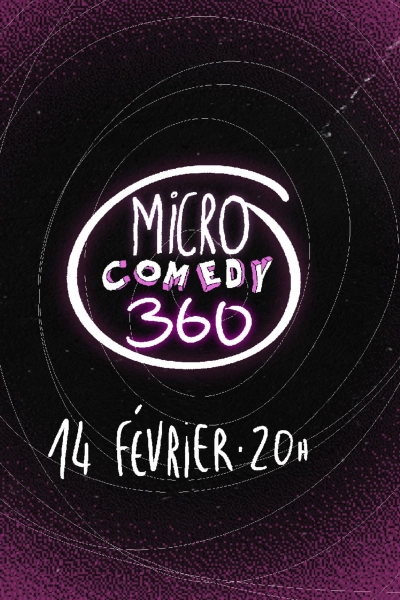 Micro comedy 360° - COMPLET