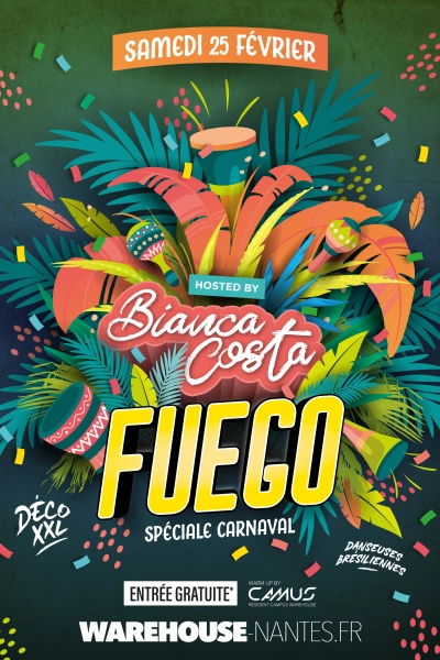 Fuego avec Bianca Costa - Soirée Spéciale Carnaval