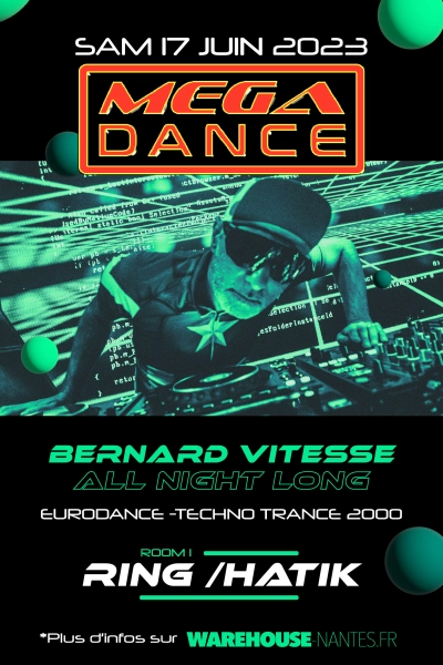 Mega Dance - Bernard Vitesse All Night Long en Room 2