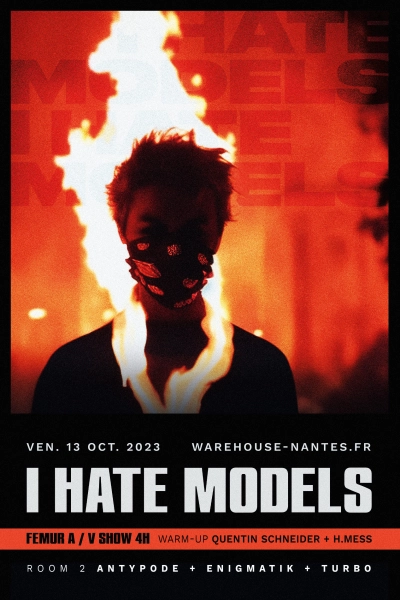 I Hate Models x Femur (A/V Show 4h)