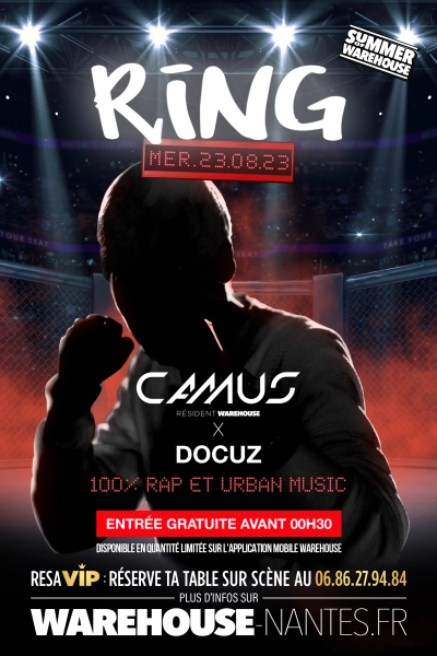 Ring : Camus & Docuz - La dernière de l'été !