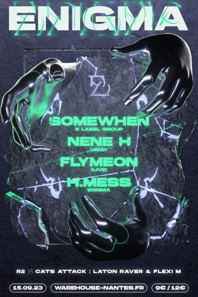 ENIGMA - Somewhen, Nene H, Flymeon, H.Mess