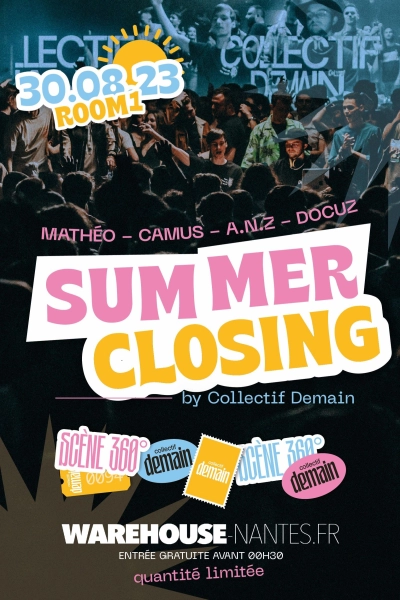 Summer Closing : Collectif Demain