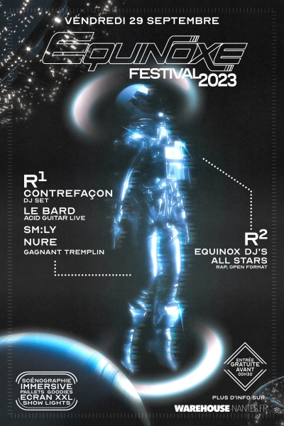Équinoxe Festival 2023 : Contrefaçon, Le Bard, SM:LY, Nure