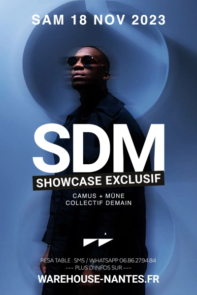 SDM en showcase exclusif à Nantes !