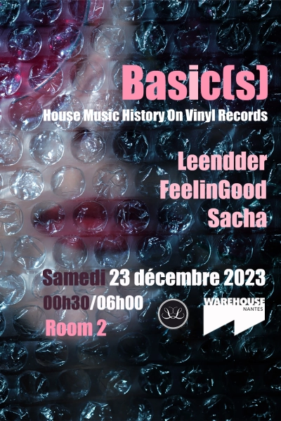 Basic(s) - Leendder / FeelinGood / Sacha
