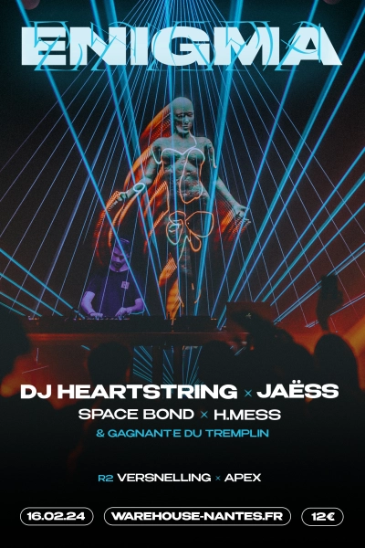 ENIGMA - DJ Heartstring, Jaëss, Space Bond, H.Mess + Tremplin